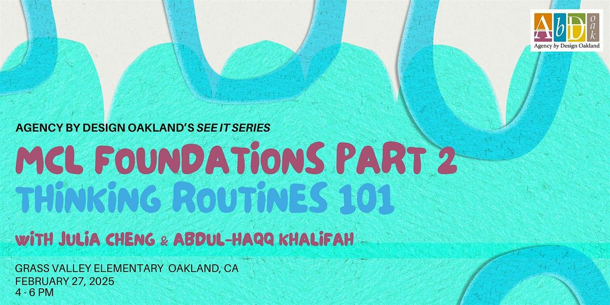 MCL Foundations Part 2: Thinking Routines 101