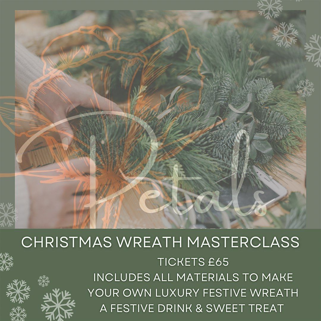 Luxury Christmas wreath making masterclass