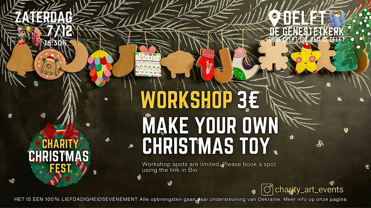 Workshop: Create Your Own Christmas Toys