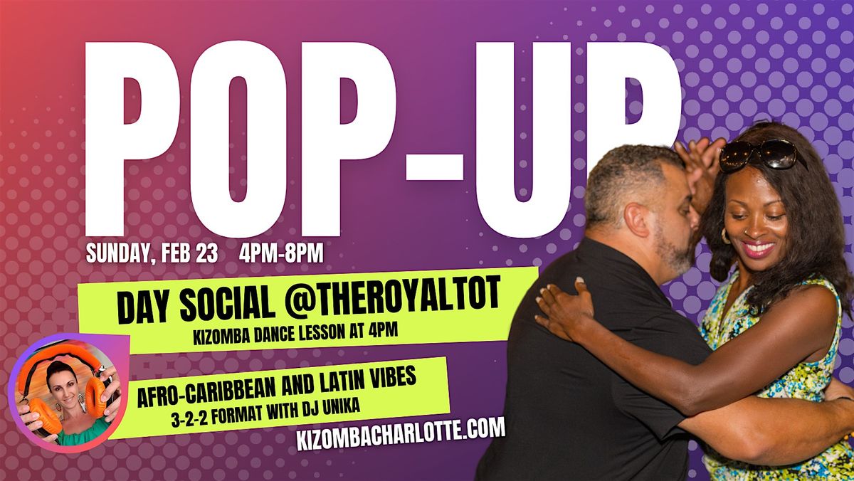 It's a Day Social! Latin and Afro-Caribbean Music (Kizomba lesson included)