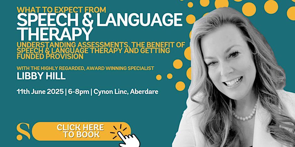 Understanding Speech & Language Therapy with Libby Hill