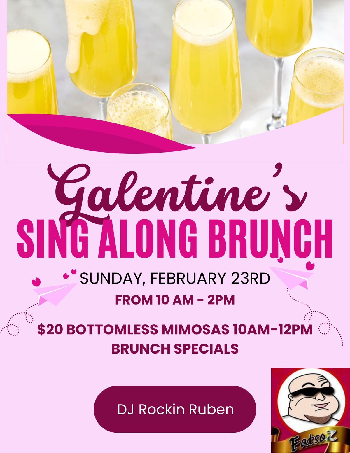 Fatsoz Galentine's Sing Along Brunch!