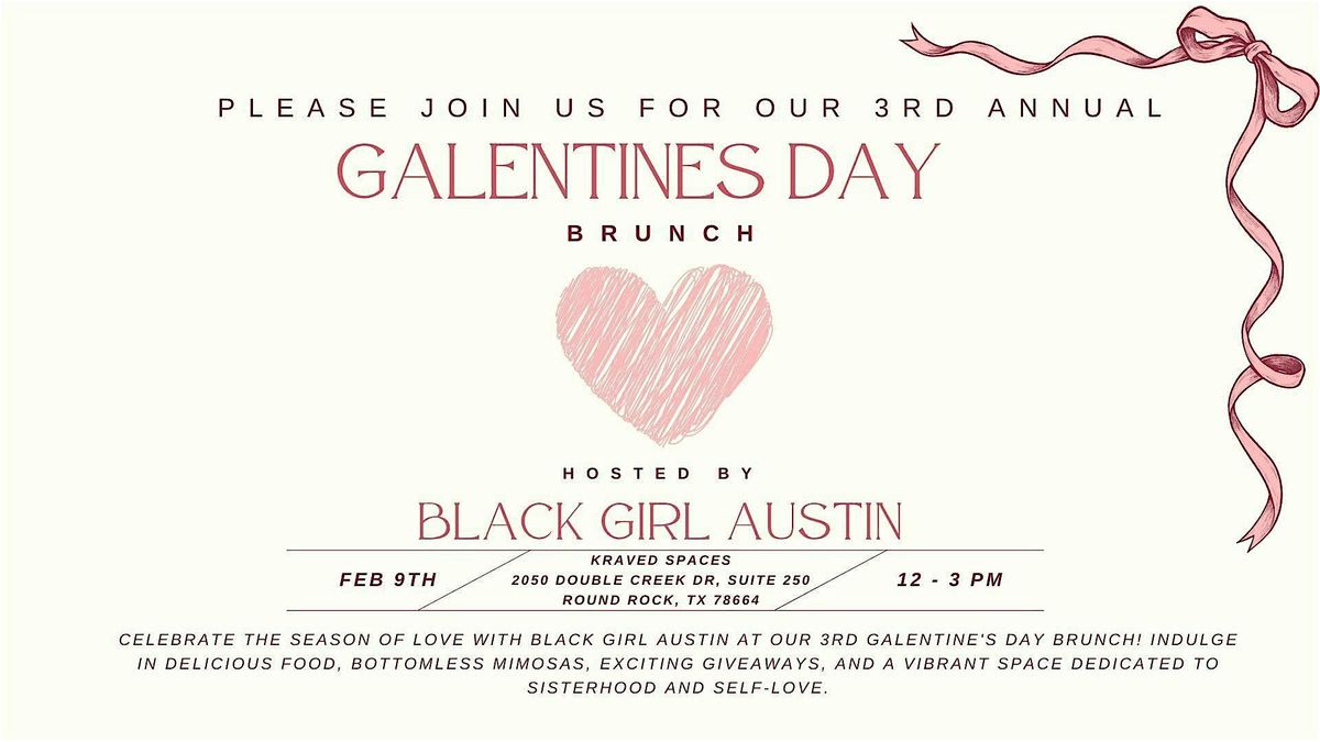 Black Girl Austin Galentines Day Brunch