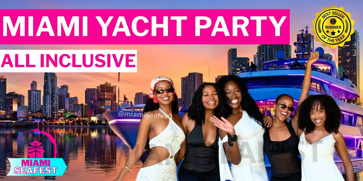 MEGA BOAT PARTY - MIAMI PARTY BOAT