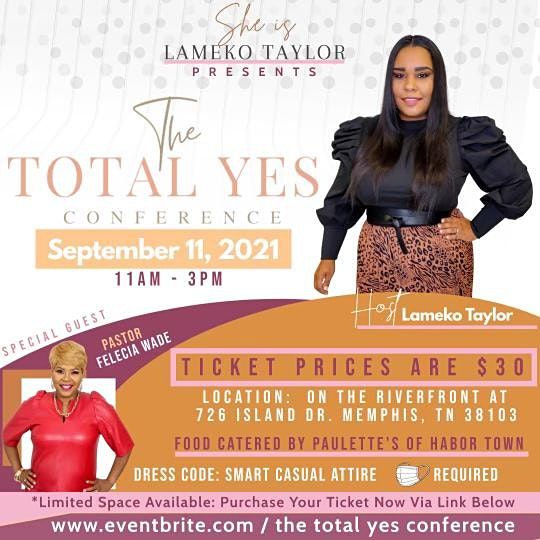 THE TOTAL YES CONFERENCE
