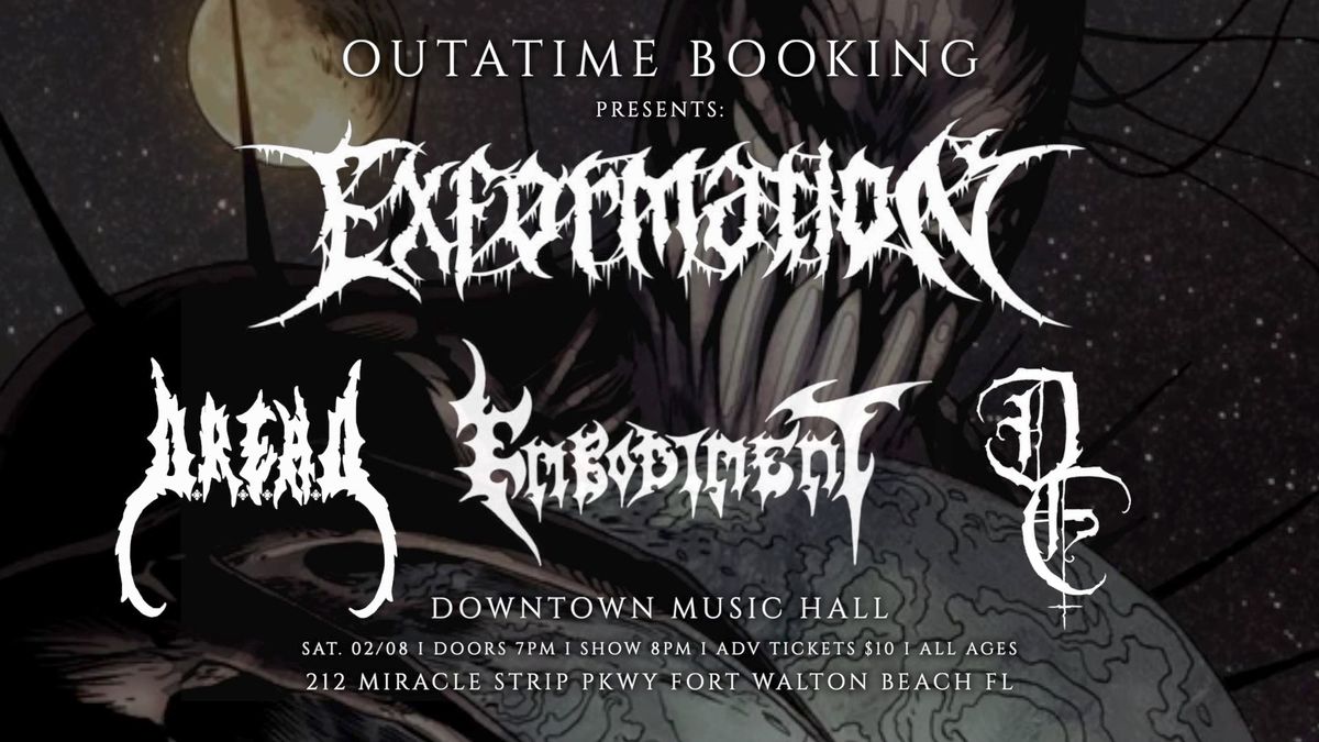 Outatime Booking Presents: Exformation, Embodiment, DREAD, Decaying Eucharist