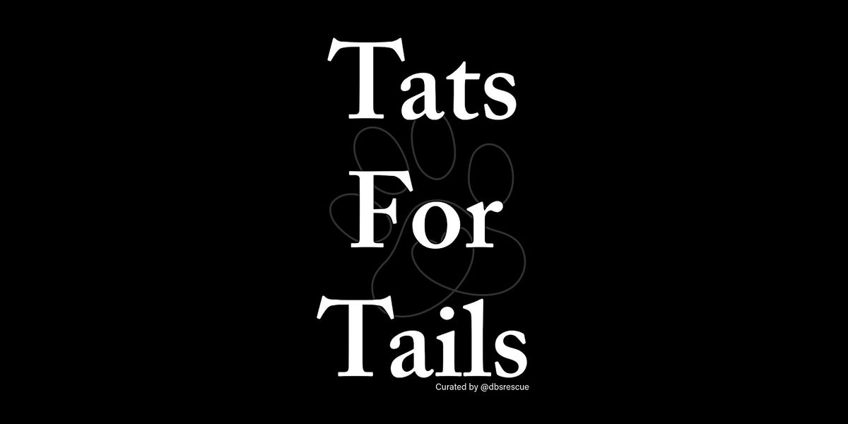 Tats For Tails