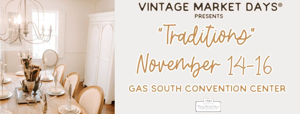 Vintage Market Days | Traditions