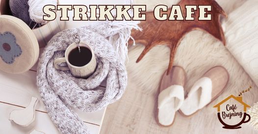 Engel større teknisk Åben Strikke Café, Cafe Brejning, Kolding, 30 January to 27 March