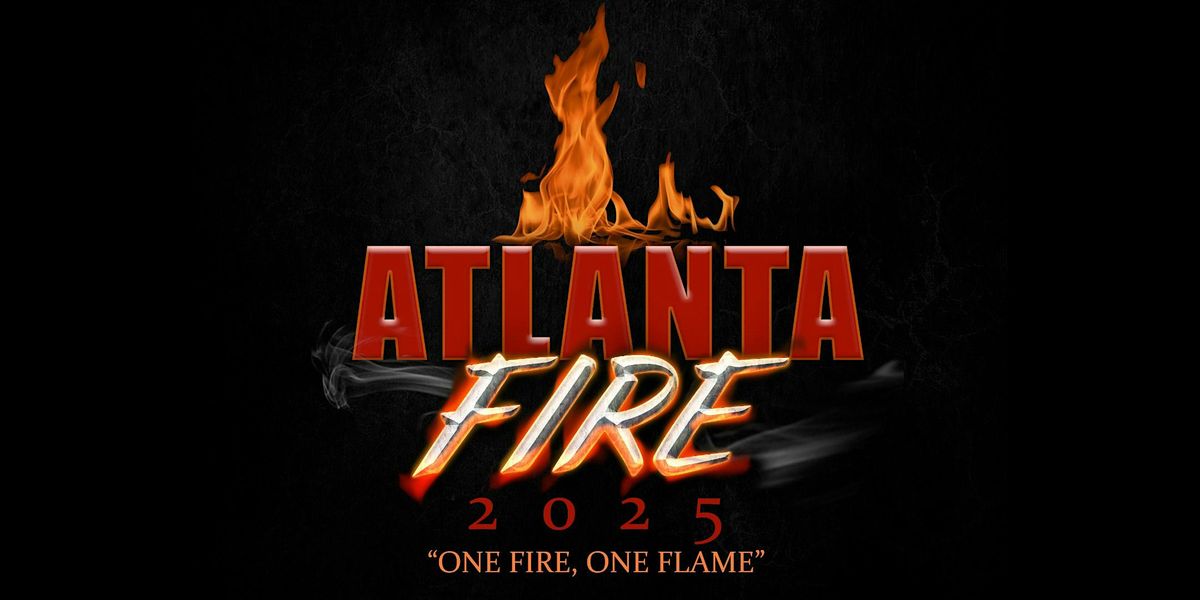 ATLANTA FIRE 2025