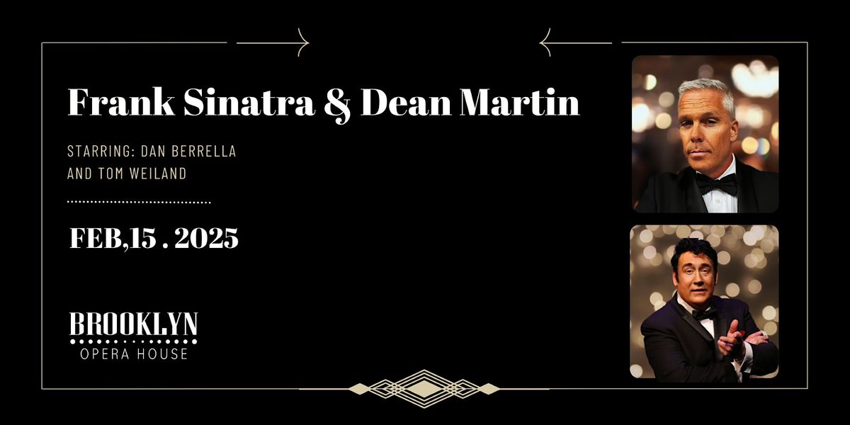 Frank Sinatra and Dean Martin