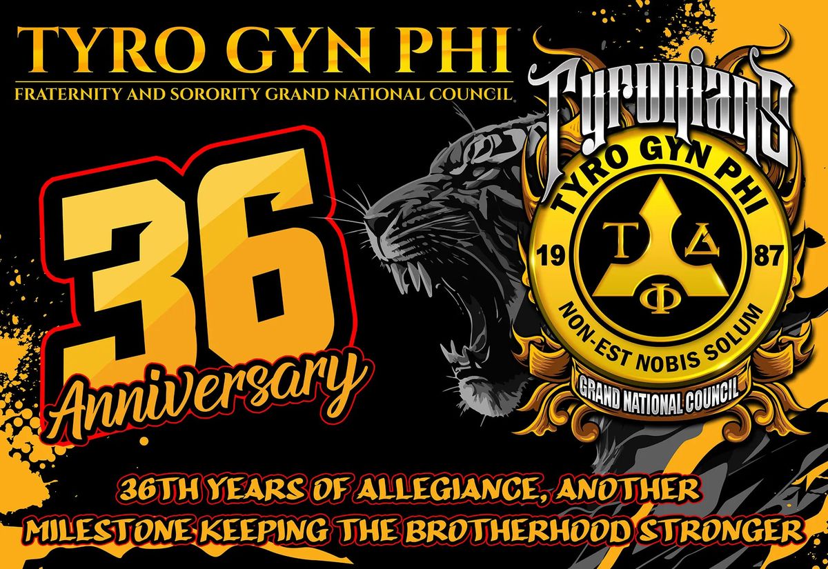 Road to 37 Years of Existing to the Tyro Gyn Phi Fraternity and Sorority