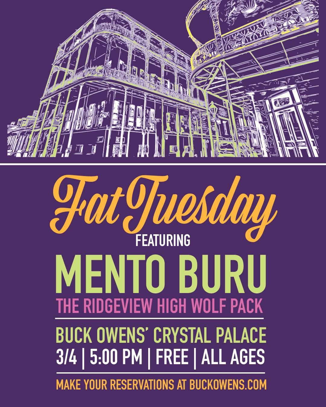 Fat Tuesday Party w\/Mento Buru at Buck Owens' Crystal Palace!