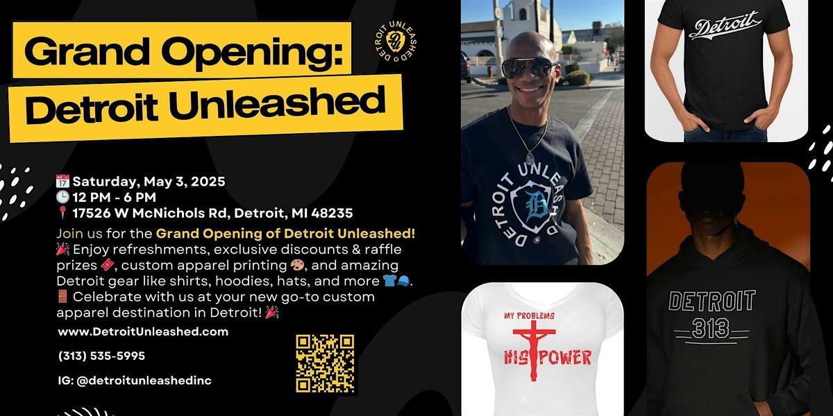 Detroit Unleashed Grand Opening