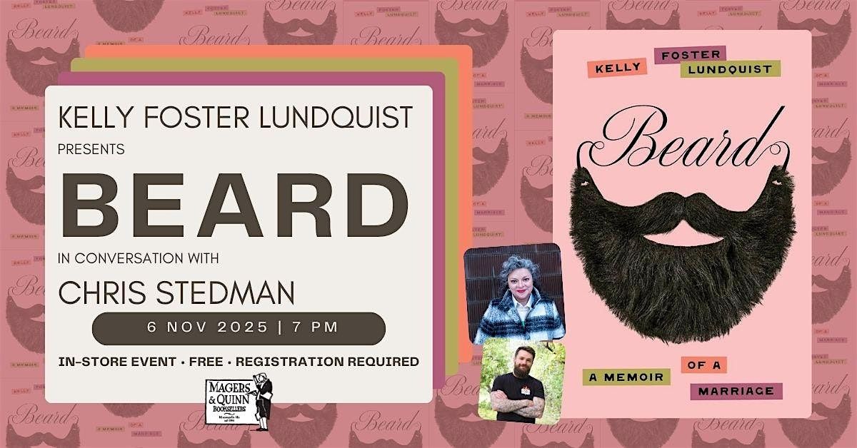 Kelly  Foster Lundquist presents Beard in conversation with Chris Stedman
