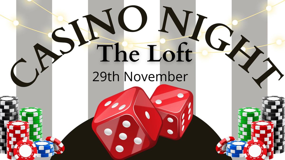 Casino Night in The Loft