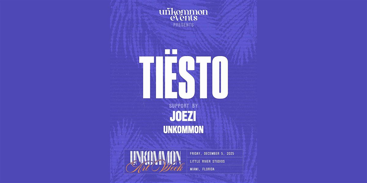 Ti\u00ebsto | unKommon Art Week Miami Party