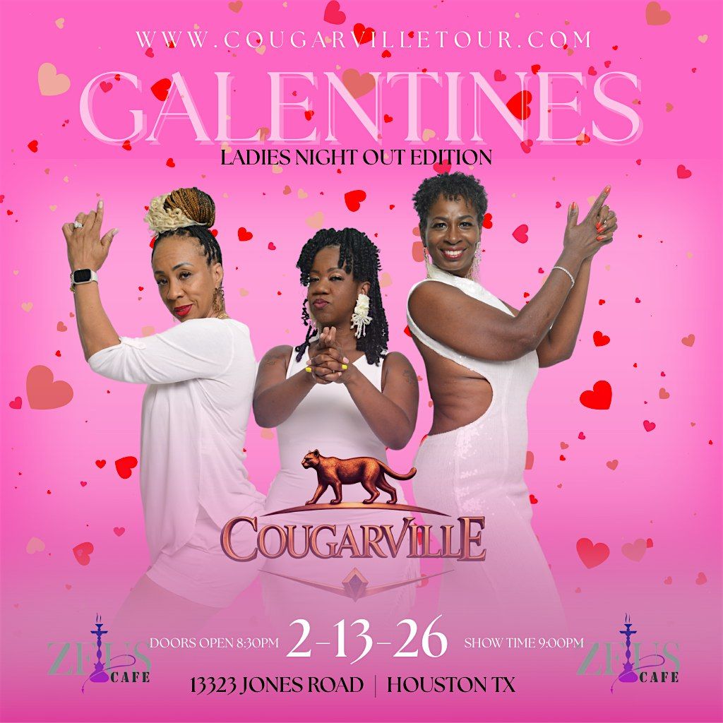 Cougarville Tour -Galentines Houston   ft. Poets Kanei, Blk Swan & Boujie