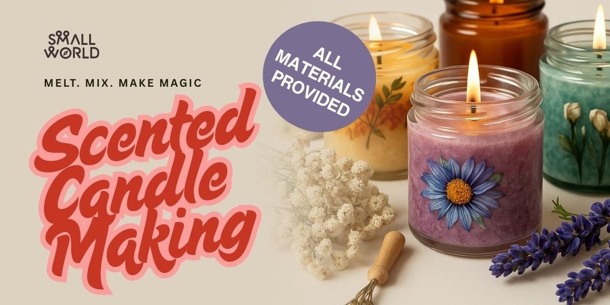 Scented Candle Making