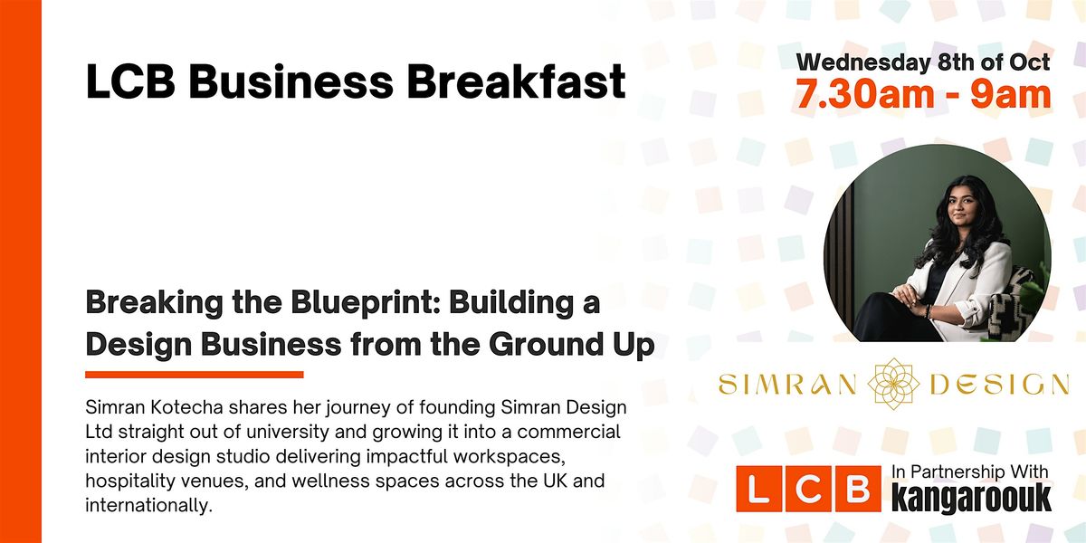 Copy of LCB Business Breakfast sponsored by Kangaroo UK