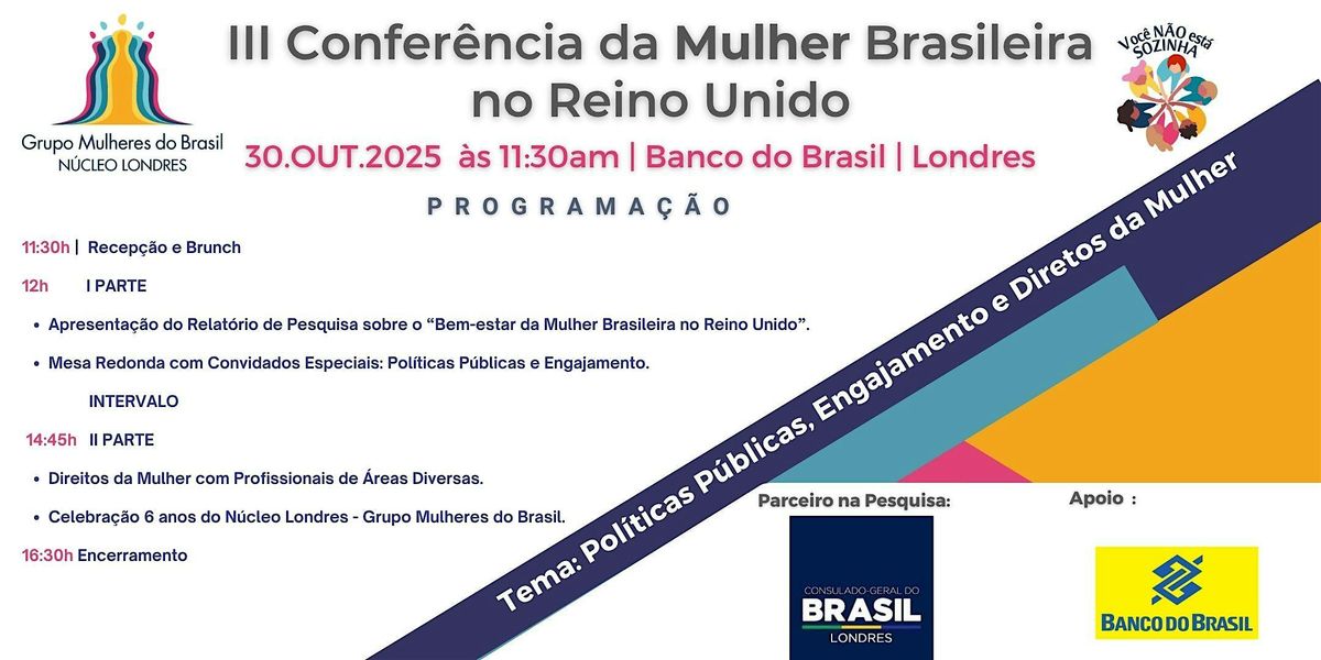 P\u00fablico - III Confer\u00eancia Da Mulher Brasileira no Reino Unido