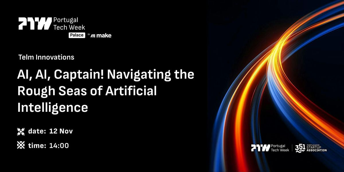 AI, AI, Captain! Navigating the Rough Seas of Artificial Intelligence