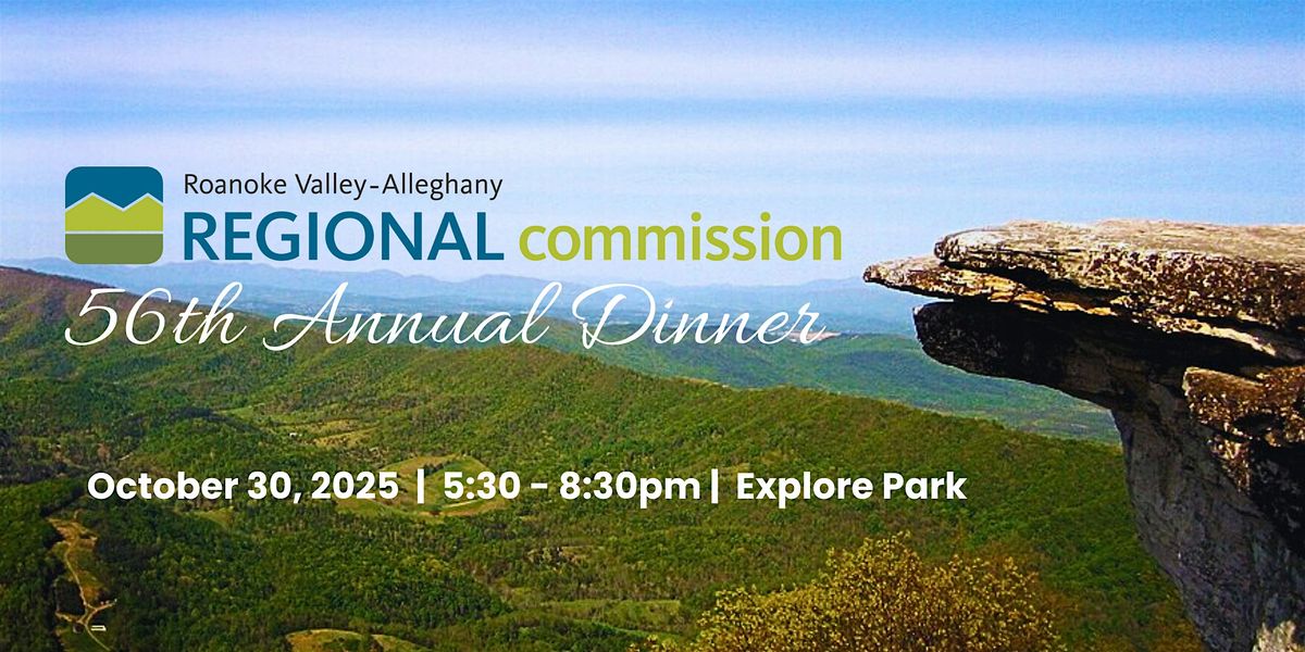 56th Annual Dinner: Roanoke Valley-Alleghany Regional Commission
