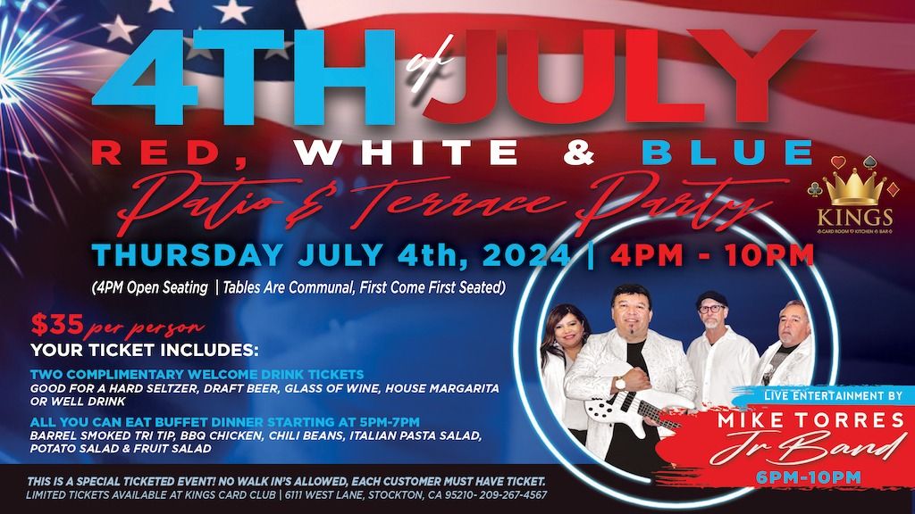 4th of July Party at Kings!