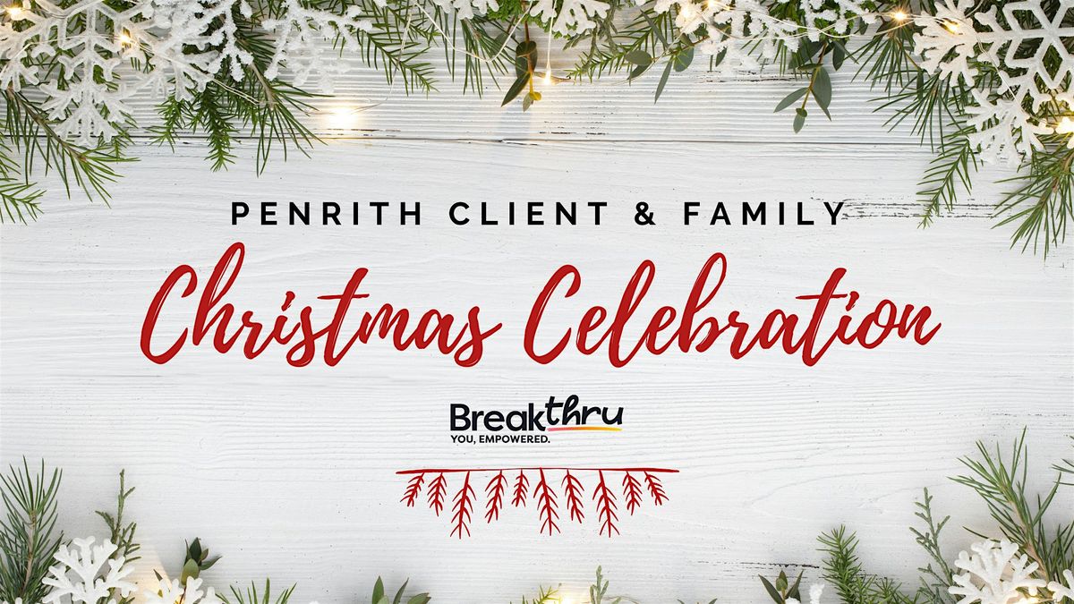 Penrith Client & Family Christmas Celebration