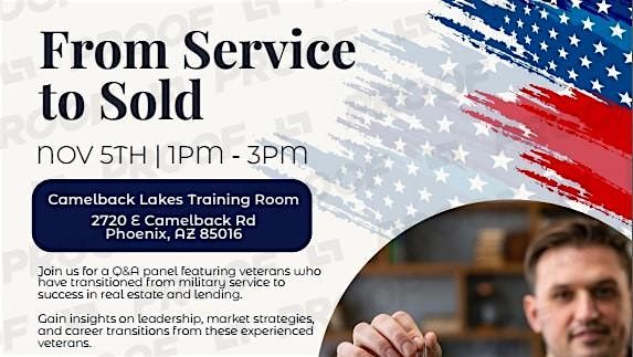 Service to Sold: Veterans Leading in Real Estate