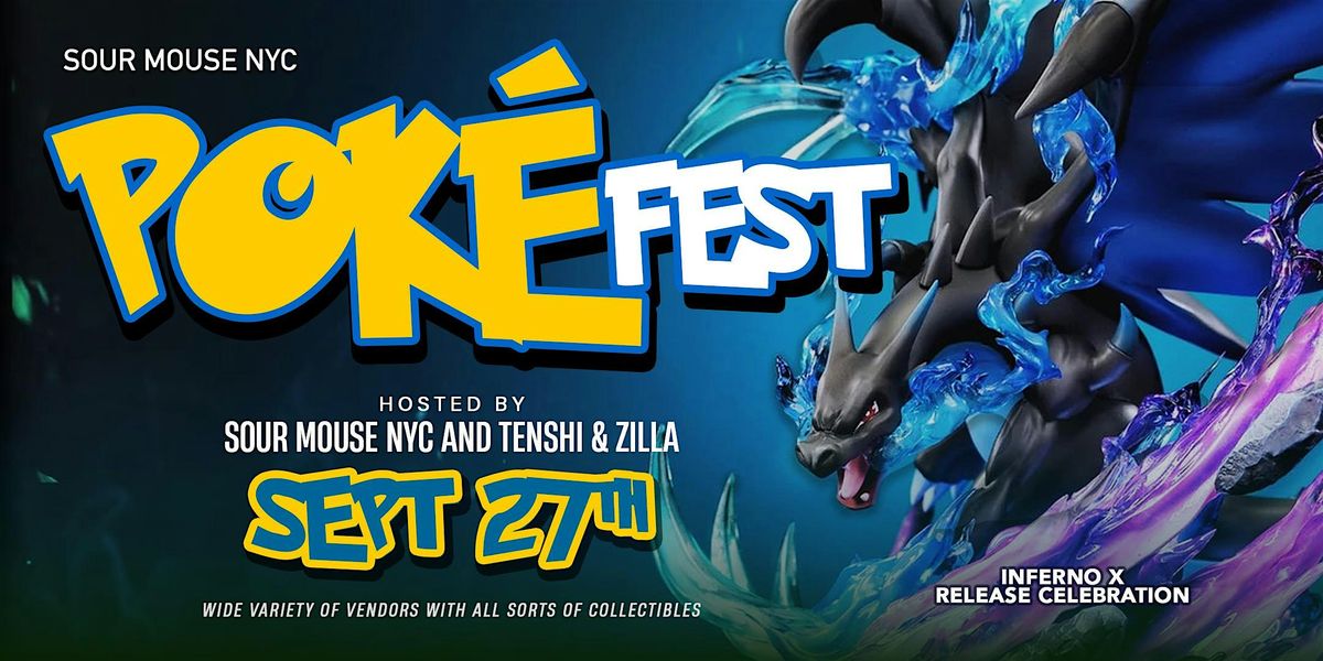 POKEFEST NYC: Pokemon Event in the Lower East Side @ Sourmouse