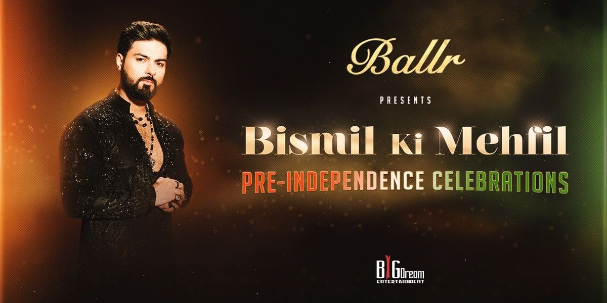 BALLR PRE INDEPENDECE - BISMIL KI MEHFIL