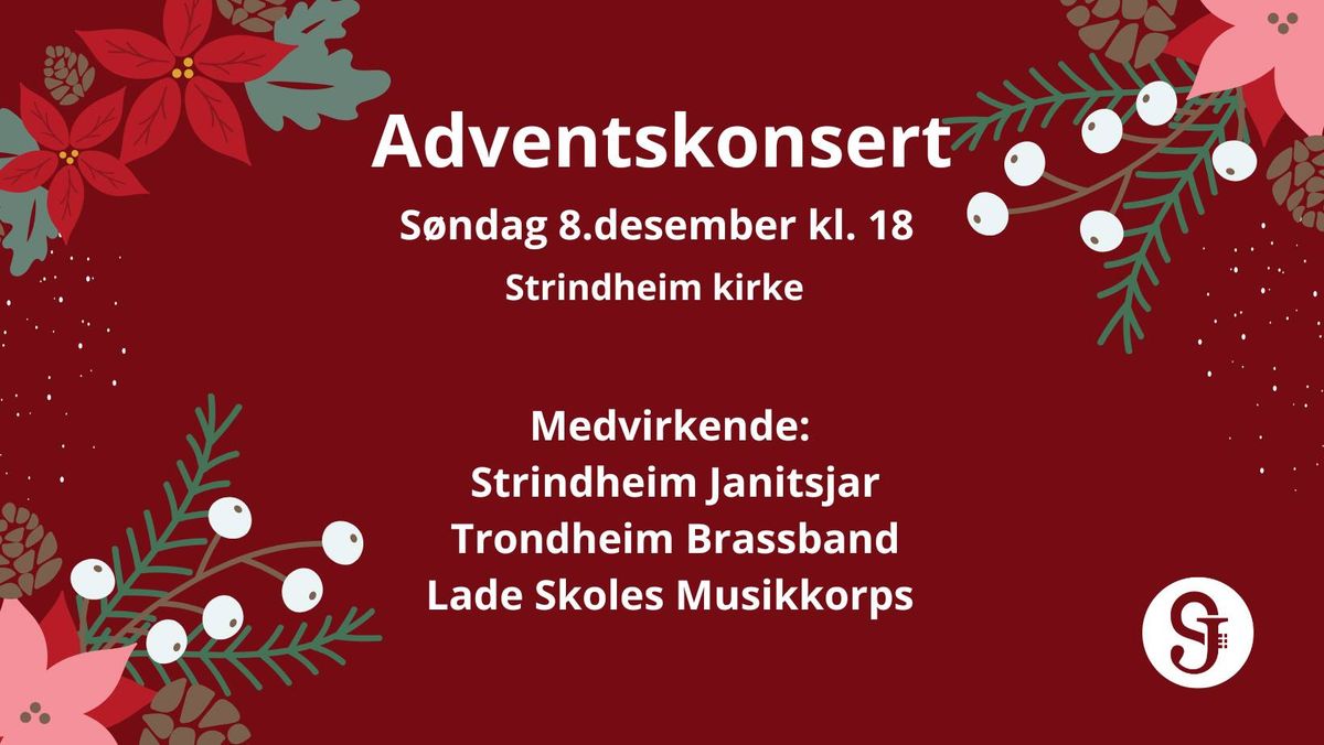 Adventskonsert med Strindheim Janitsjar og gjester 