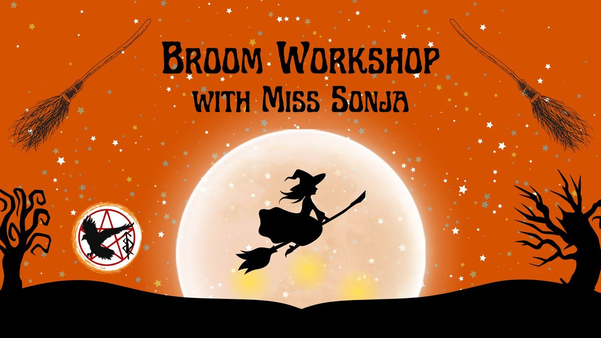 Make Your Own Broom Workshop - Saturday