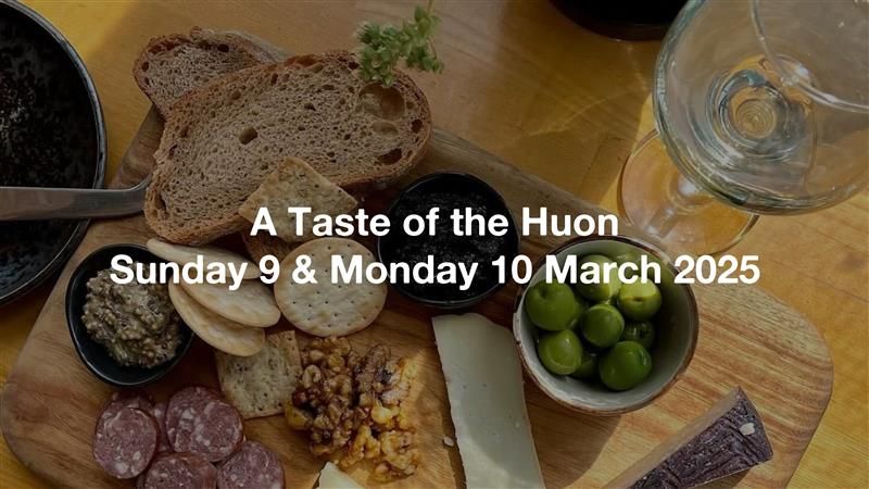 A Taste of the Huon Festival