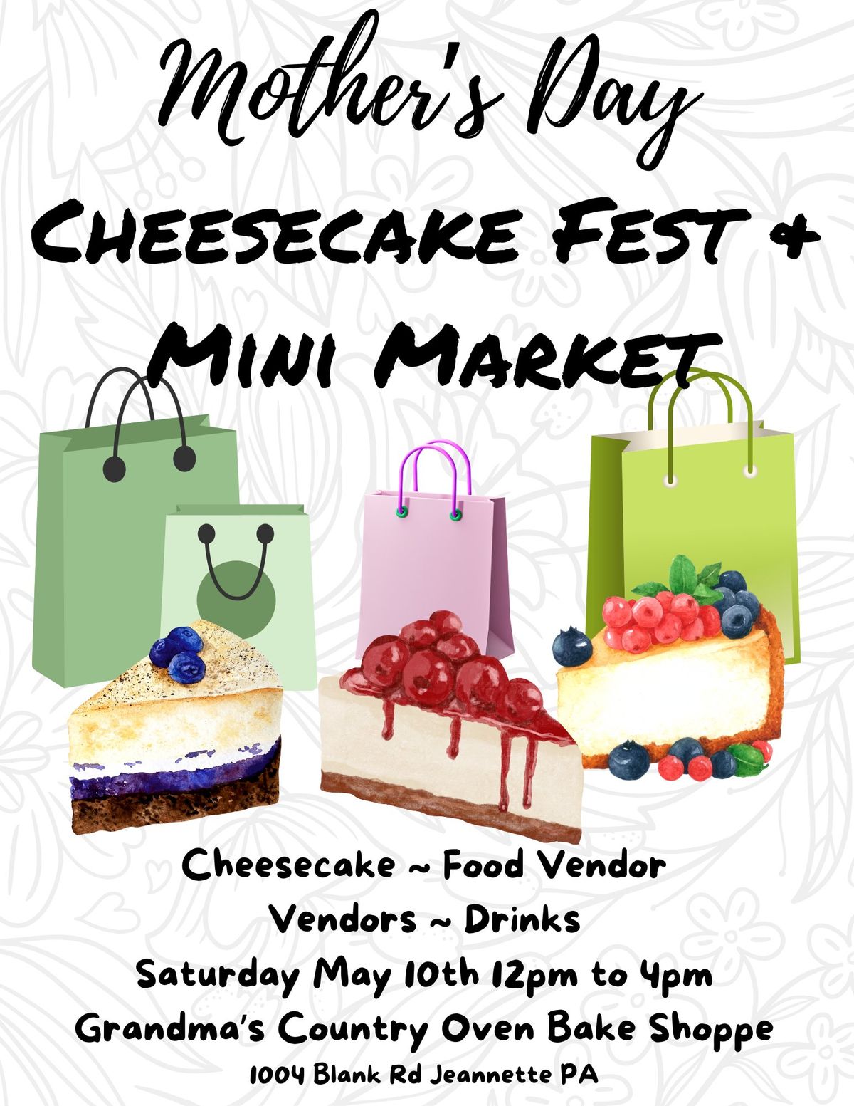 Mother's Day Cheesecake Fest & Mini Market