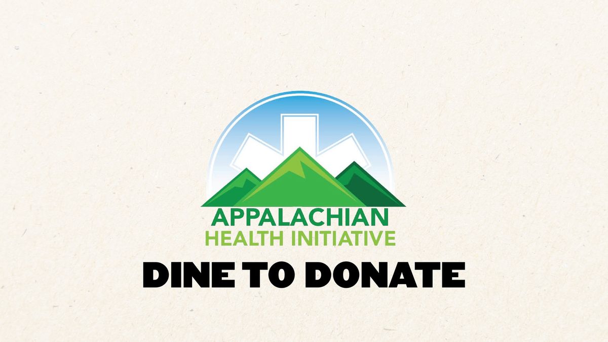 Dine to Donate Appalachian Health Initiative