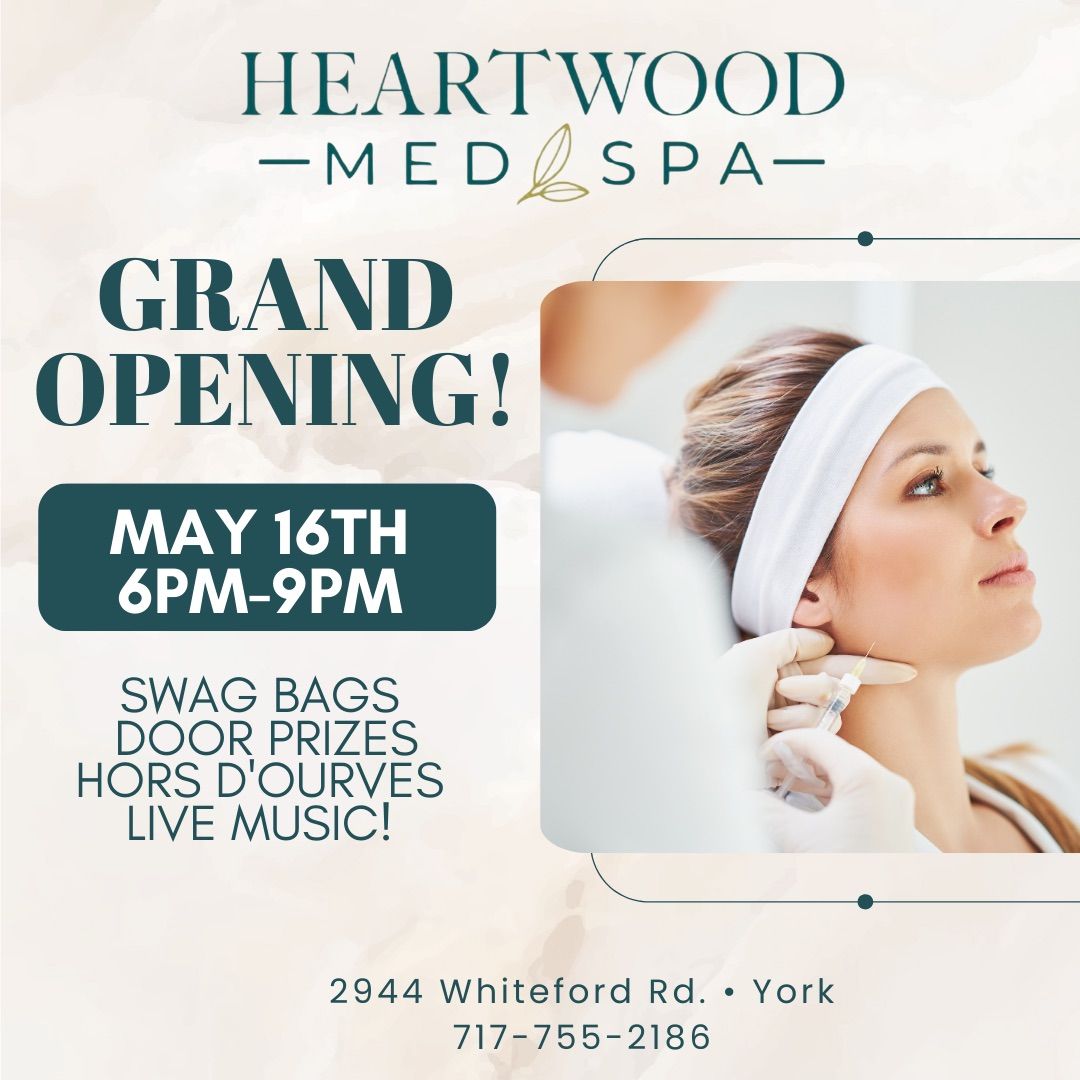 Heartwood Medical Spa Grand Opening!
