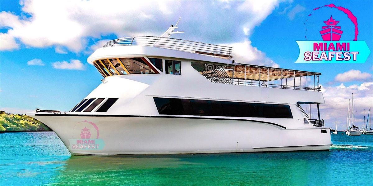 Miami Seafest Mega Yacht Party