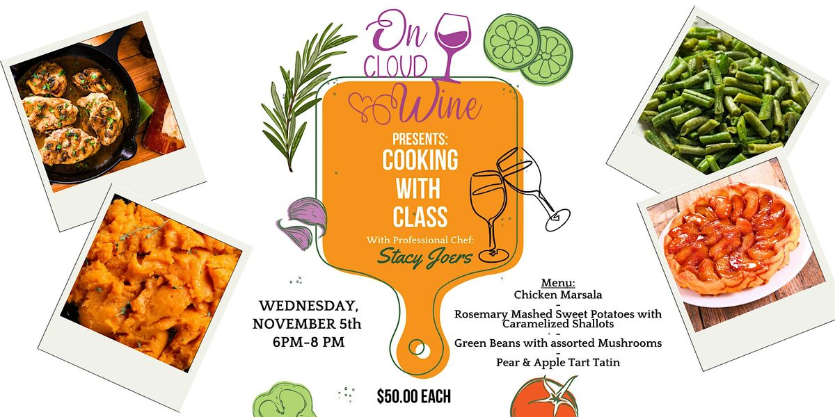 Cooking with Class at On Cloud Wine