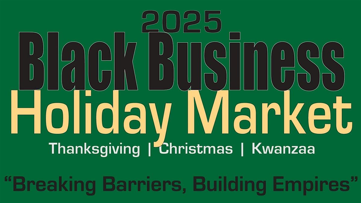 2025 Black Business Holiday Market