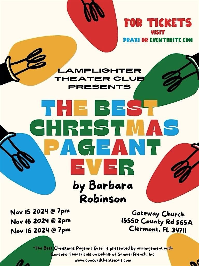 The Best Christmas Pageant Ever by Barbara Robinson