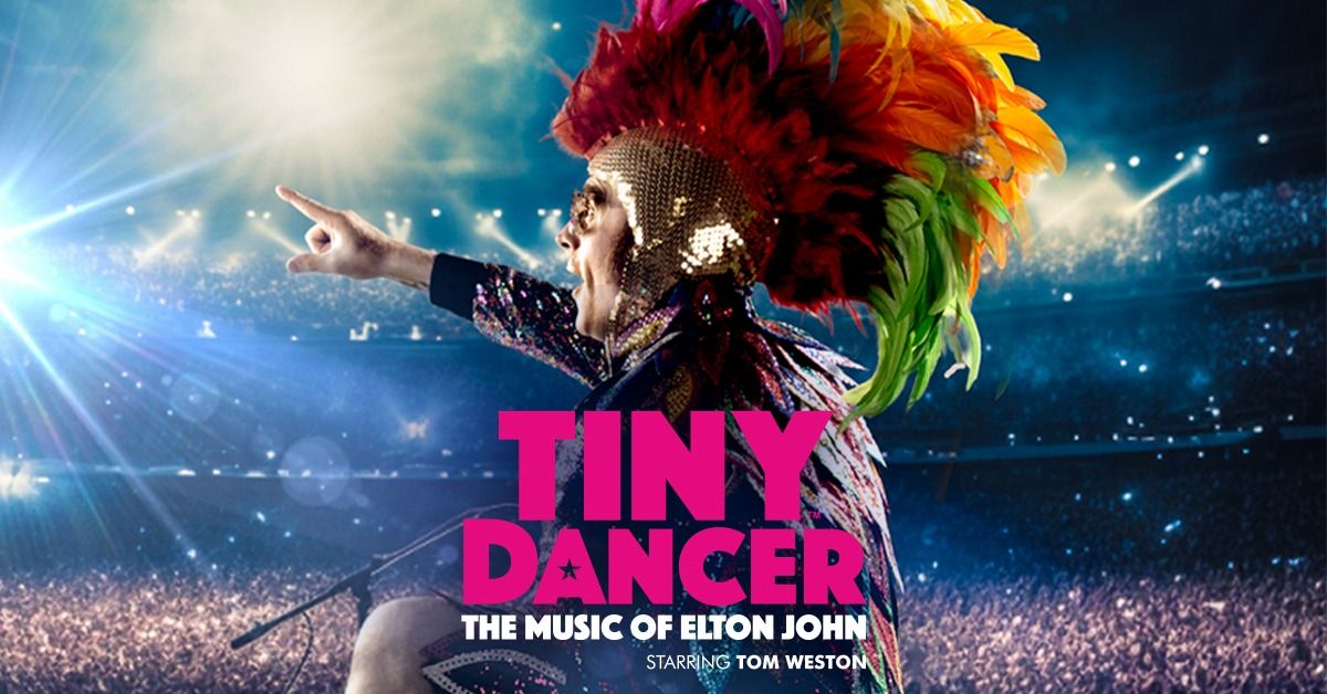 Tiny Dancer The Music of Elton John - Watford