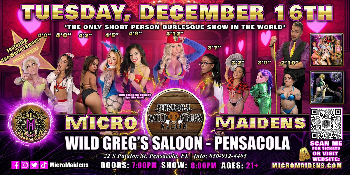 Pensacola, FL  - Micro Maidens Dwarf Dancers @ Wild Greg's Saloon