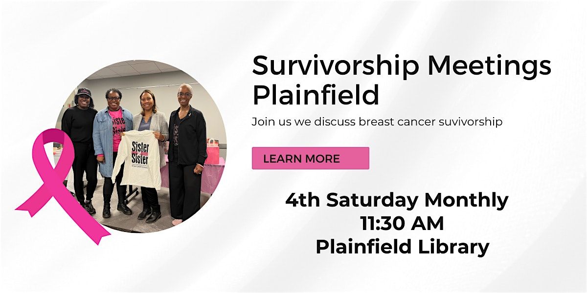 Breast Cancer Survivorship Meetings - Plainfield