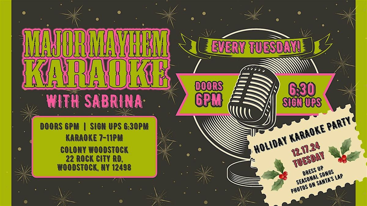 MAJOR MAYHEM KARAOKE with Sabrina ~ HOLIDAY PARTY ~