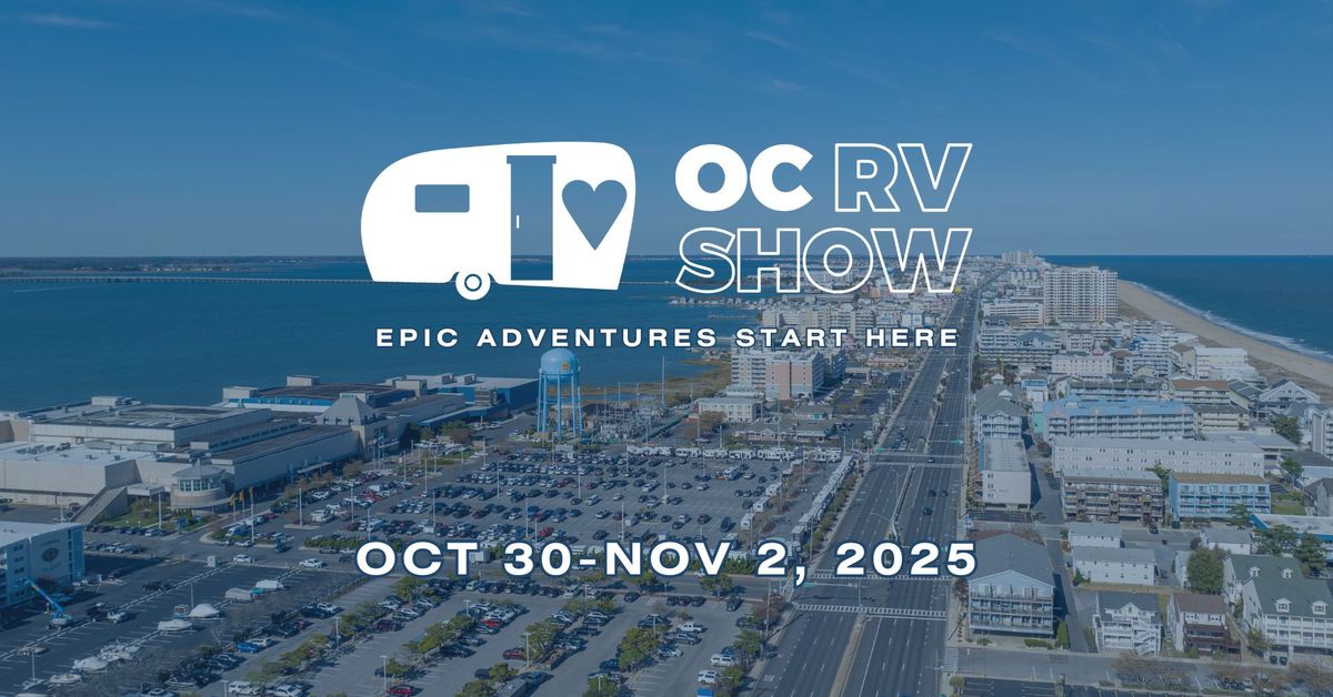 OC RV & Van Lifestyle Show 2025 | Ocean City, MD