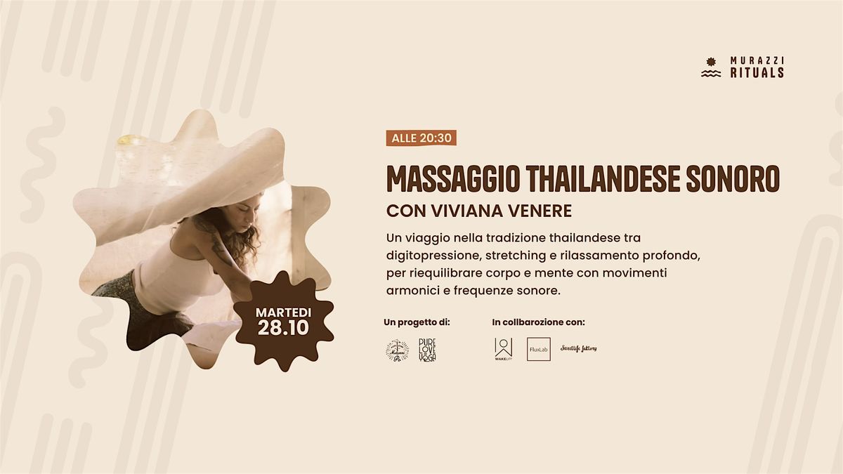 Massaggio Thailandese Sonoro | Murazzi Rituals