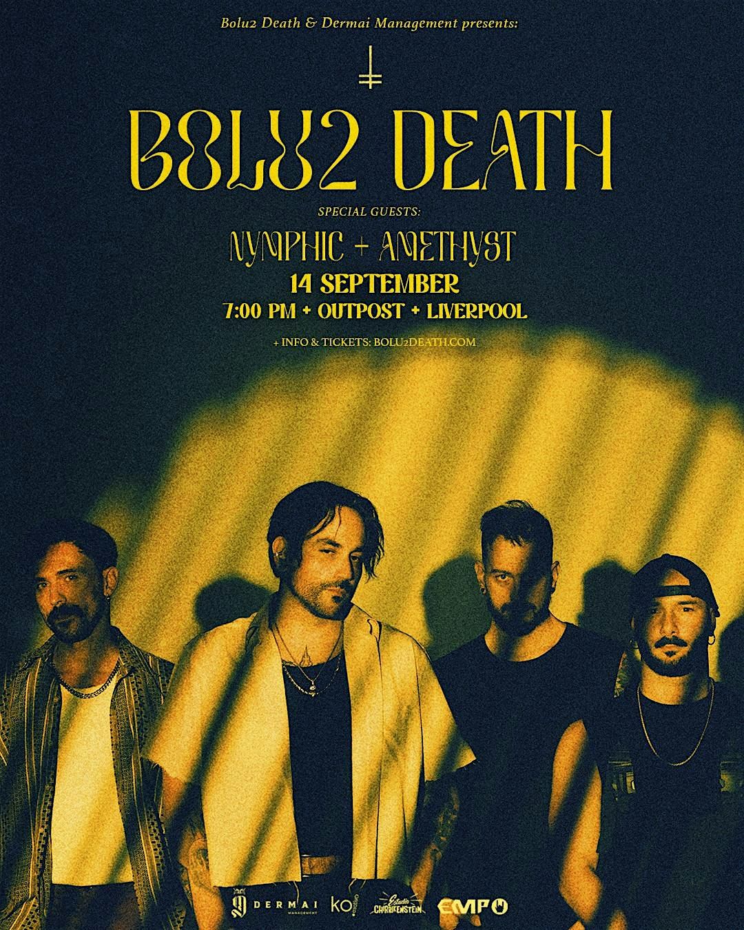 Bolu2 Death UK TOUR