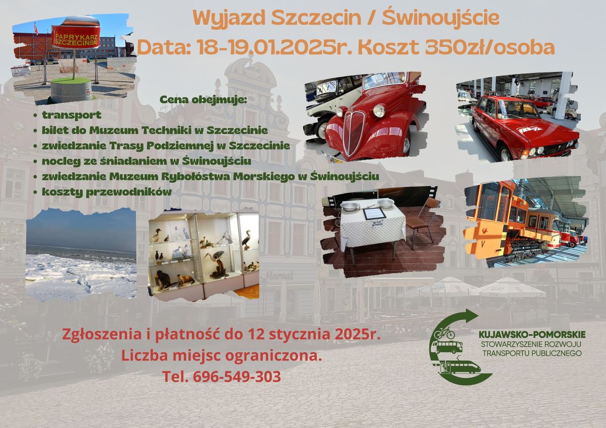 Wyjazd do Szczecina i \u015awinouj\u015bcia